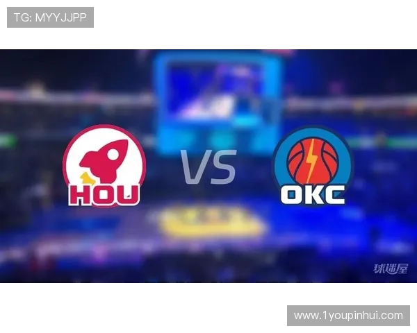 NBA在线直播雷霆对决火箭精彩赛事回顾与分析